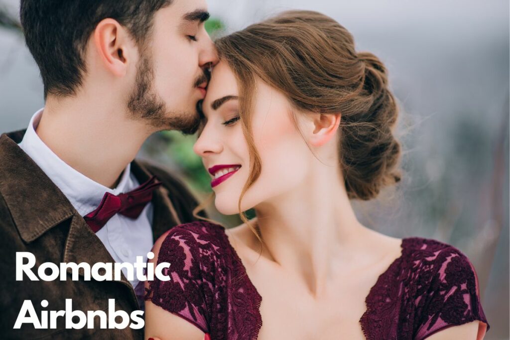 Romantic Airbnbs - Our top ten
