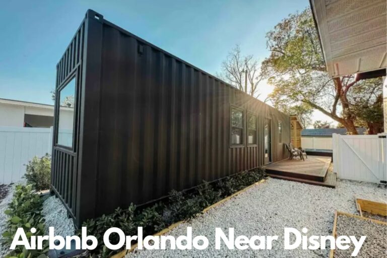 Airbnb Orlando Near Disney: A Luxe Shipping Container