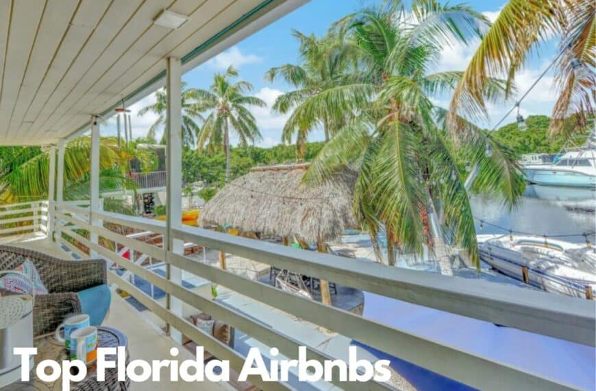 Airbnb Florida: Which Of These Gems Will You Choose?