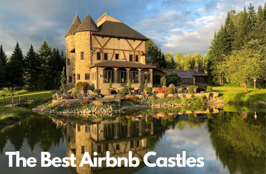 The Best Airbnb Castles